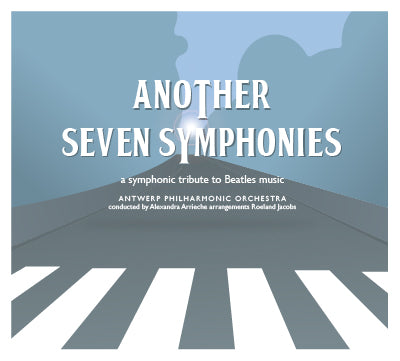 ANOTHER SEVEN SYMPHONIES - BEATLES MUSIC